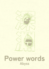 Power words Abyss Pale fresh GRN