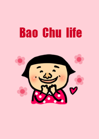 Bao-Chu's life