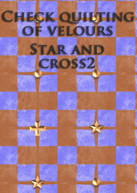 Check quilting of velours<Star,cross2>