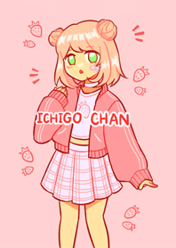 Ichigo chan : Strawberry Girl