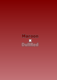 Maroon×DullRed.TKC