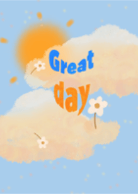 Great day