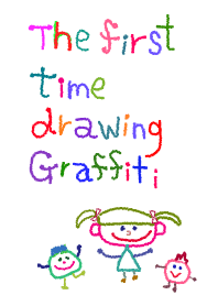 The first time drawing Graffiti 2