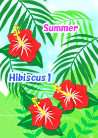 Summer(Hibiscus1)