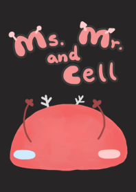 Ms. and Mr. Cell - Erythrocyte