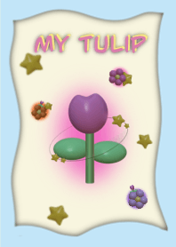 My tulip!