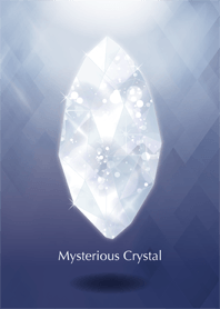 Mysterious Crystal -ver.2-