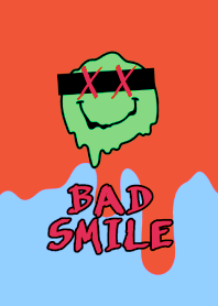BAD SMILE THEME 89
