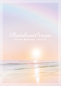 Rainbow Ocean #69 / Natural Style