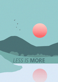 Less is more - #13 Nature