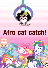 アフロ猫キャッチ!