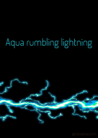 Aqua rumbling lightning