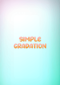 simple gradation..7