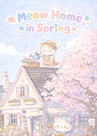 Meow Home in Spring