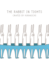 The rabbit in tights