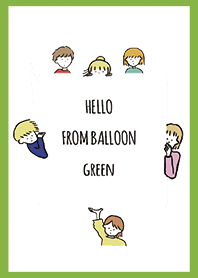 Green 4 / hello from balloon
