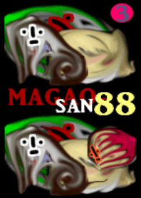 MAGAO-SAN 88