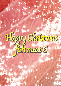 Happy Christmas fish meat 6