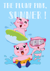 One of us: The Plump Pink, Summer !