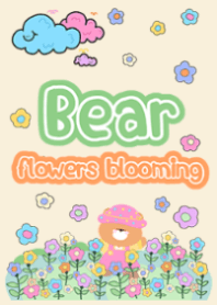 Darling : Bear flowers blooming..