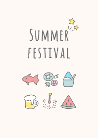 Summer festival =Beige=