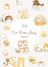 Beige: Little Kitten Stories- Part 8