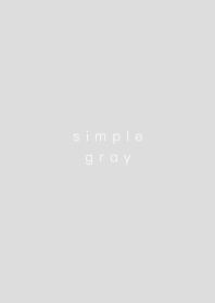 simple --gray--