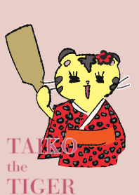 TAIKO the TIGER