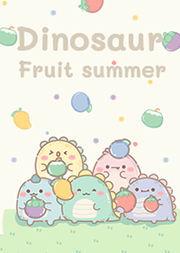 Dinosaur and fruit summer!