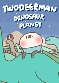 TWODEERMAN- On the dinosaur planet.