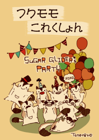 Sugar glider's Party