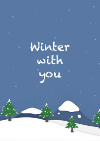 Winter with you