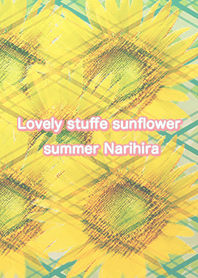Lovely stuffe sunflower summer Narihira
