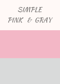 Simple pink & gray.
