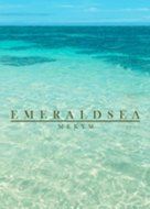 EMERALD SEA 6 -SUMMER-