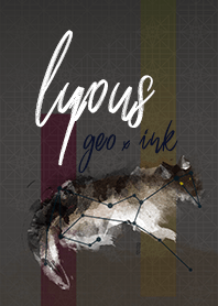 lupus おおかみ座 - geo × ink -
