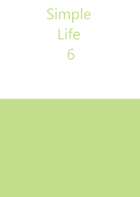 Simple Life 6