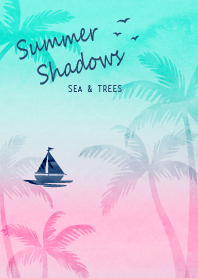 Summer shadows