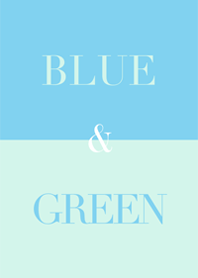 blue & green.