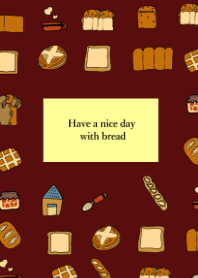 ขอให้เป็นวันที่ดีกับขนมปังก้อนโต