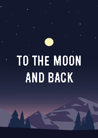 (love you) To the moon and back