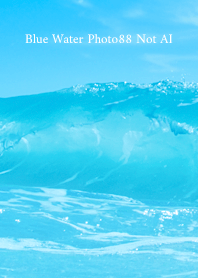Blue Water Photo88 Not AI