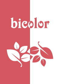 BICOLOR [GreenLeaves] Red&White 151
