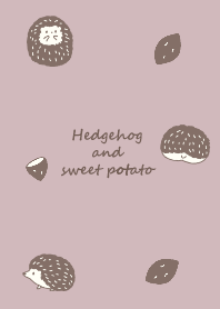 Hedgehog and sweet potato *smoky pink*