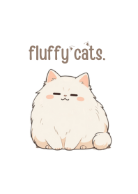 fluffy cats.