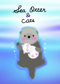 Sea Otter & Cats