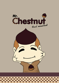 นายเกาลัด:ปากร้าย ธีม