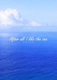 After all I like the sea 2