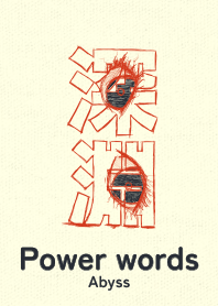 Power words Abyss hiiro