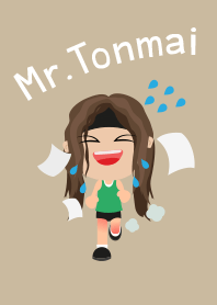Mr.Tonmai